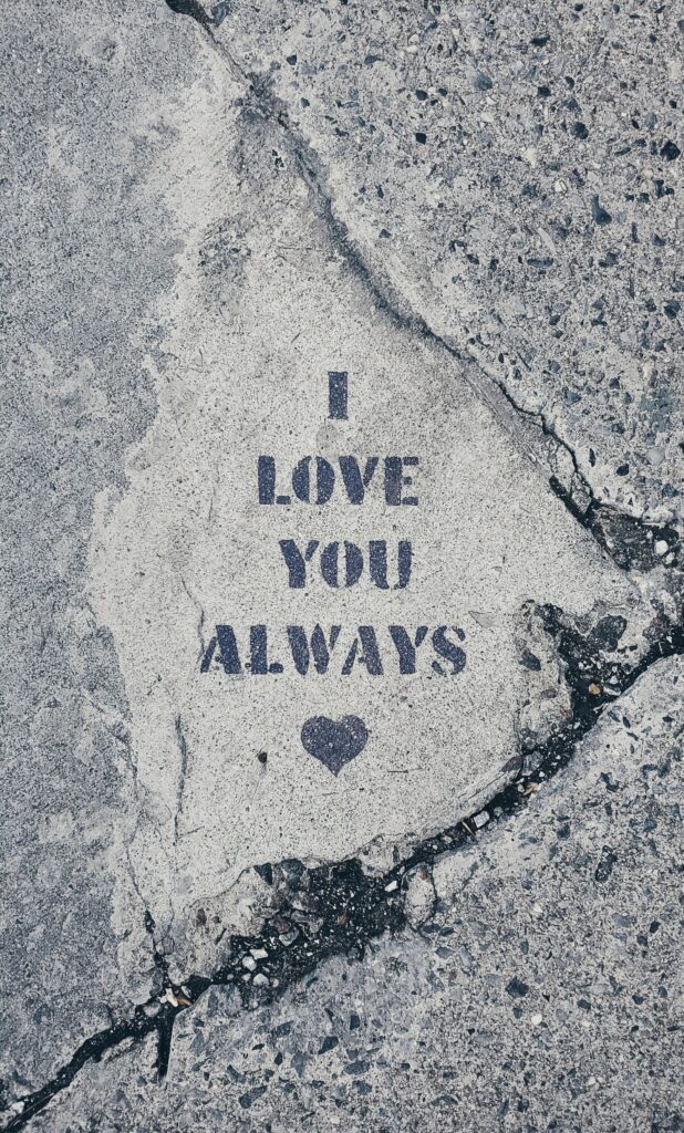 I Love You Always printed on wall